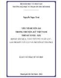 Luận văn Thạc sĩ Văn học: Yếu tố huyền ảo trong truyện, ký Việt Nam thế kỷ XVIII - XIX (khảo sát qua: Tang thương ngẫu lục - Lan trì kiến văn lục và Truyền kỳ tân phả)