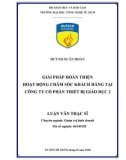 Luận văn Thạc sĩ: Giải pháp hoàn thiện hoạt động chăm sóc khách hàng tại công ty cổ phần thiết bị giáo dục 2