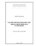 Luận án Tiến sĩ Toán học: Cải tiến phương pháp học máy trong chuỗi thời gian và ứng dụng