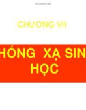 LÝ SINH ĐẠI CƯƠNG - CHƯƠNG VII PHÓNG XẠ SINH HỌC