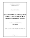 Tóm tắt luận văn Thạc sĩ Quản trị kinh doanh: Định giá cổ phiếu ngành dược phẩm niêm yết tại Sở giao dịch chứng khoán thành phố Hồ Chí Minh