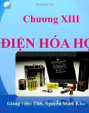 Bài giảng Hóa đại cương: Điện hóa học - ThS. Nguyễn Minh Kha