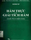 Giải tích hiện đại - Hàm thực và giải tích hàm: Phần 1