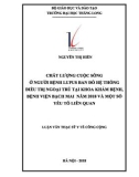 Tóm tắt luận văn Thạc sĩ Y tế công cộng: Chất lượng cuộc sống ở người bệnh Lupus ban đỏ hệ thống điều trị ngoại trú tại khoa khám bệnh – Bệnh viện Bạch Mai năm 20218 và một số yếu tố liên quan