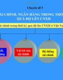 Chuyên đề 5: Tài chính, ngân hàng trong thời kỳ quá độ lên CNXH