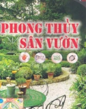 Tìm hiểu phong thủy sân vườn: Phần 1