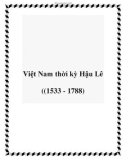 Việt Nam thời kỳ Hậu Lê ((1533 - 1788)