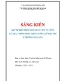 Sáng kiến kinh nghiệm Mầm non: Một số biện pháp giúp giáo viên tổ chức các hoạt động phát triển ngôn ngữ cho trẻ ở trường mầm non