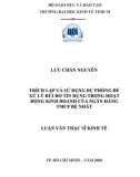 Luận văn Thạc sĩ Kinh tế: Trích lập và sử dụng dự phòng để xử lý rủi ro tín dụng trong hoạt động kinh doanh của ngân hàng TMCP Đệ Nhất