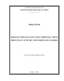 Luận văn Thạc sĩ Khoa học: Khảo sát rối loạn số lượng nhiễm sắc thể ở phôi 5 ngày tuổi thụ tinh trong ống nghiệm