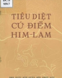 Lịch sử -Tiêu diệt cứ điểm Him Lam: Phần 1