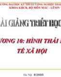 CHƯƠNG 10: HÌNH THÁI KINH TẾ XÃ HỘI