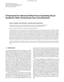 Báo cáo hóa học: A Framework for Advanced Video Traces: Evaluating Visual Quality for Video Transmission Over Lossy Network