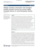 Báo cáo sinh học: Dialogic meaning construction and emergent reading domains among four young English language learners in second-language reading Deoksoon Kim