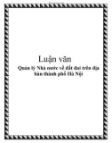 Luận văn: Quản lý Nhà nước về đất đai trên địa bàn thành phố Hà Nội