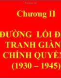 Bài giảng Đường lối cách mạng của Đảng Cộng sản Việt Nam: Chương 2 - ThS. Trương Thùy Minh