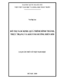 Luận án Tiến sĩ Việt Nam học: Đô thị Nam Định - Quá trình hình thành, thực trạng và khuynh hướng biến đổi