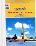 Ebook Lịch sử Đảng bộ huyện Tuy Phong (1975-2000): Phần 1 (Tập 3)