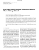 Báo cáo hóa học: Error Control Coding in Low-Power Wireless Sensor Networks: When Is ECC Energy-Efﬁcient?