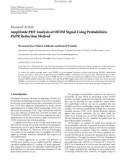 Báo cáo hóa học: Research Article Amplitude PDF Analysis of OFDM Signal Using Probabilistic PAPR Reduction Method