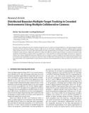 Báo cáo hóa học: Research Article Distributed Bayesian Multiple-Target Tracking in Crowded Environments Using Multiple Collaborative Cameras