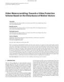 Báo cáo hóa học: Video Waterscrambling: Towards a Video Protection Scheme Based on the Disturbance of Motion Vectors Yann Bodo