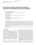 Báo cáo hóa học: An Evaluation of Media-Oriented Rate Selection Algorithm for Multimedia Transmission in MANETs