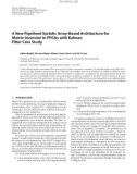 Báo cáo hóa học: A New Pipelined Systolic Array-Based Architecture for Matrix Inversion in FPGAs with Kalman Filter Case Study