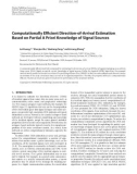 Báo cáo hóa học: Computationally Efﬁcient Direction-of-Arrival Estimation Based on Partial A Priori Knowledge of Signal Sources