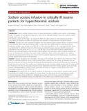 Báo cáo y học: Sodium acetate infusion in critically ill trauma patients for hyperchloremic acidosis