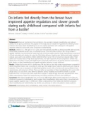 Báo cáo y học: Do infants fed directly from the breast have improved appetite regulation and slower growth during early childhood compared with infants fed from a bottle