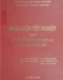 Khóa luận tốt nghiệp: Vấn để xuất xứ hàng hóa ở Việt Nam - Thực trạng và giải pháp