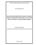 Luận án tiến sĩ Lịch sử: Đảng bộ Thành phố Hồ Chí Minh lãnh đạo công tác bảo tồn và phát huy các giá trị di sản văn hoá từ năm 1998 đến năm 2014