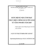 Tóm tắt Luận văn Thạc sĩ Khoa học: Đảng bộ Hà Nội lãnh đạo thực hiện chính sách tôn giáo từ năm 1990 đến năm 2005