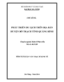 Tóm tắt luận văn Thạc sĩ Kinh tế: Phát triển du lịch trên địa bàn huyện Bố Trạch tỉnh Quảng Bình