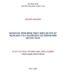 Luận văn Thạc sĩ Khoa học nông nghiệp: Đánh giá tình hình thực hiện quyền sử dụng đất của người dân tại thành phố Quảng Ngãi