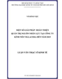 Luận văn: Một số giải pháp hoàn thiện quản trị nguồn nhân lực tại công ty Kính nổi Viglacera đến năm 2015