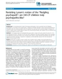 Báo cáo y học: Revisiting Lynam's notion of the 'fledgling psychopath: are HIA-CP children truly psychopathic-like