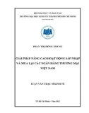 Luận văn Thạc sĩ Kinh tế: Giải pháp nâng cao hoạt động sáp nhập và mua lại các ngân hàng thương mại Việt Nam