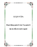 LUẬN VĂN: Hoạt động quản lí của Vụ quản lí dự án đầu tư nước ngoài