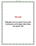 Tiểu luận: Phật giáo với con người với sự ảnh hưởng của nó tới quan niệm sống của người Việt