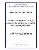 Luận văn thạc sĩ Kinh tế: Các nhân tố tài chính tác động đến việc nắm giữ tiền mặt của các doanh nghiệp Việt Nam