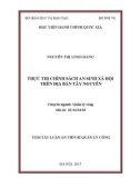 Tóm tắt luận văn Thạc sĩ Quản lý công: Thực thi chính sách an sinh xã hội trên địa bàn Tây Nguyên