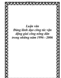 Luận văn Đảng lãnh đạo công tác vận động giai công nông dân trong những năm 1996 - 2006