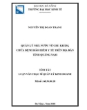 Tóm tắt luận văn Thạc sĩ: Quản lý nhà nước về chi khám, chữa bệnh bảo hiểm y tế trên địa bàn tỉnh Quảng Nam