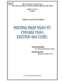 Khóa luận tốt nghiệp Phương pháp toán tử cho bài toán Exciton hai chiều 