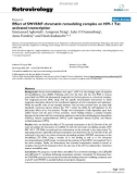 Báo cáo y học: Effect of SWI/SNF chromatin remodeling complex on HIV-1 Tat activated transcription