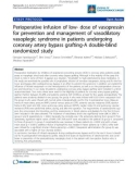 Báo cáo y học: Perioperative infusion of low- dose of vasopressin for prevention and management of vasodilatory vasoplegic syndrome in patients undergoing coronary artery bypass grafting-A double-blind