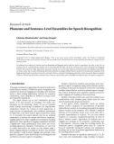 Báo cáo hóa học: Research Article Phoneme and Sentence-Level Ensembles for Speech Recognition