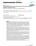 báo cáo khoa học: Adapting HIV prevention evidence-based interventions in practice settings: an interview study